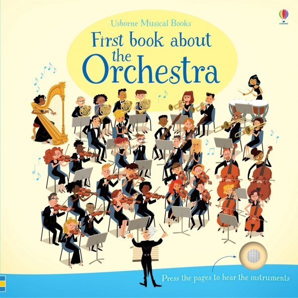 Musical Books First Book about the Orchestra