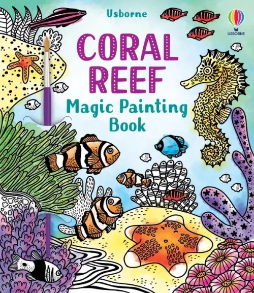 Magic Painting Books Coral Reef. Magic Painting Book