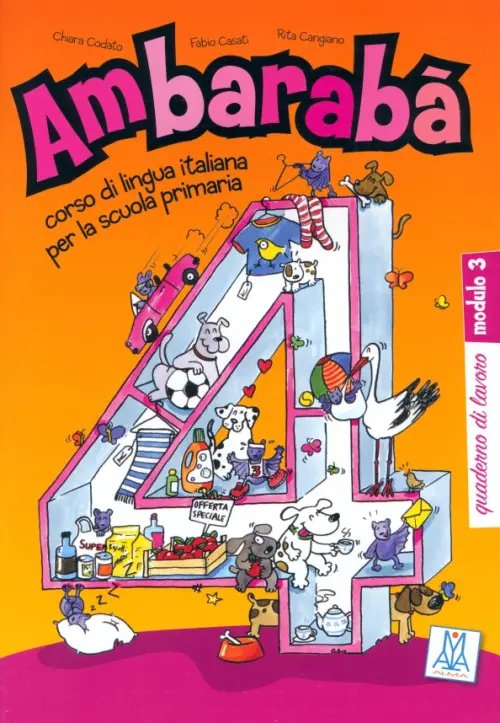 Ambaraba Ambarabà 4. Quaderno di lavoro. Modulo 3