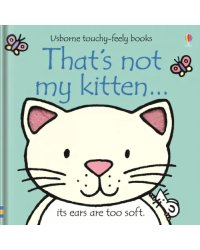 That's not my kitten