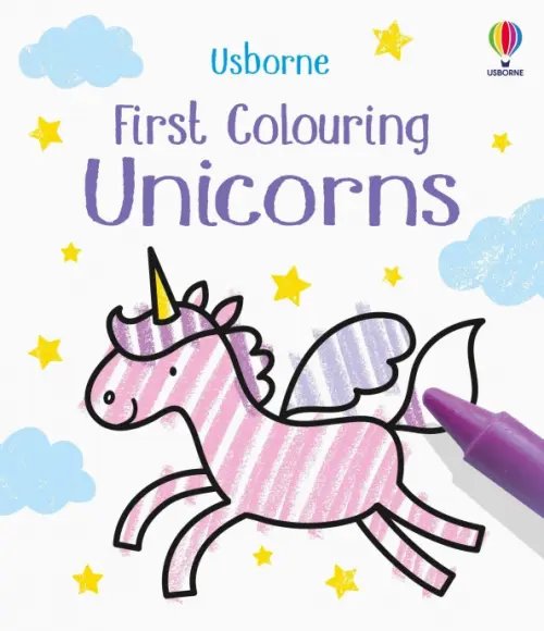 First Colouring Unicorns First Colouring Unicorns