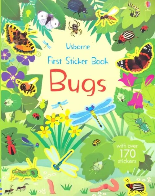 First Sticker Books First Sticker Book. Bugs