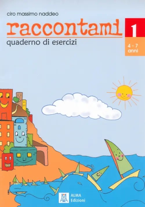Raccontami 1. Quaderno di esercizi