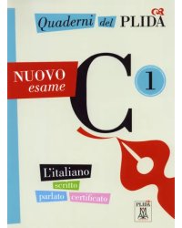 Quaderni del PLIDA. Nuovo esame C1 + audio online
