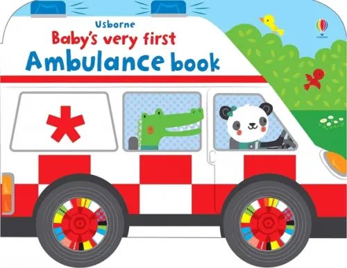 Baby`s Very First Books Baby's Very First Ambulance Book