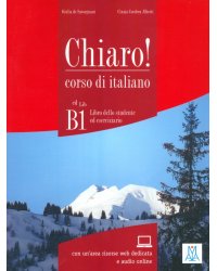 Chiaro! B1. Libro dello studente ed eserciziario + audio online 