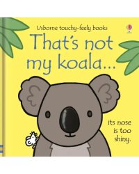That's not my koala...