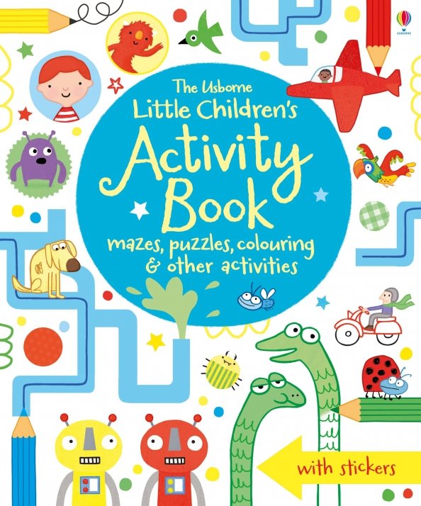 Little Children`s Activity Books Little Children's Activity Book mazes, puzzles, colouring & other activities