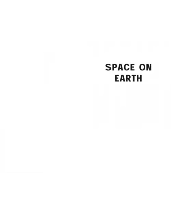 Space on Earth