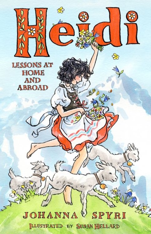 Classics Heidi. Lessons at Home and Abroad