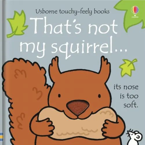 That's not my squirrel…