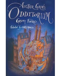 Alistair Grim’s Odditorium