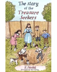 The Story of the Treasure Seekers