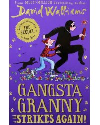 Gangsta Granny Strikes Again!