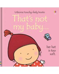 That's not my baby...