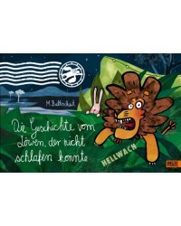 Die Geschichte vom Löwen, der nicht schlafen konnte