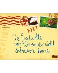 Die Geschichte vom Löwen, der nicht schreiben konnte