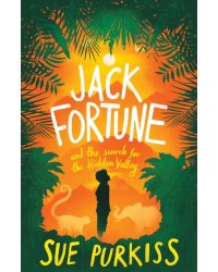 Jack Fortune and the Search for the Hidden Valley