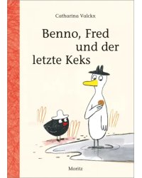Benno, Fred und der letzte Keks