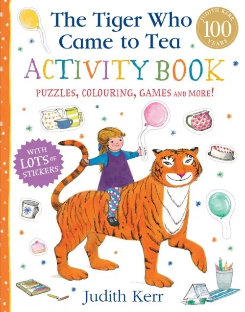 The Tiger Who Came to Tea Activity Book The Tiger Who Came to Tea Activity Book
