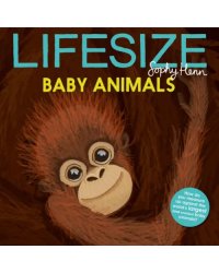 Lifesize Baby Animals