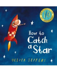 How to Catch a Star