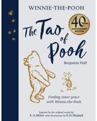 The Tao of Pooh 40th Anniversary Gift Edition