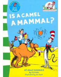 Is a Camel a Mammal?