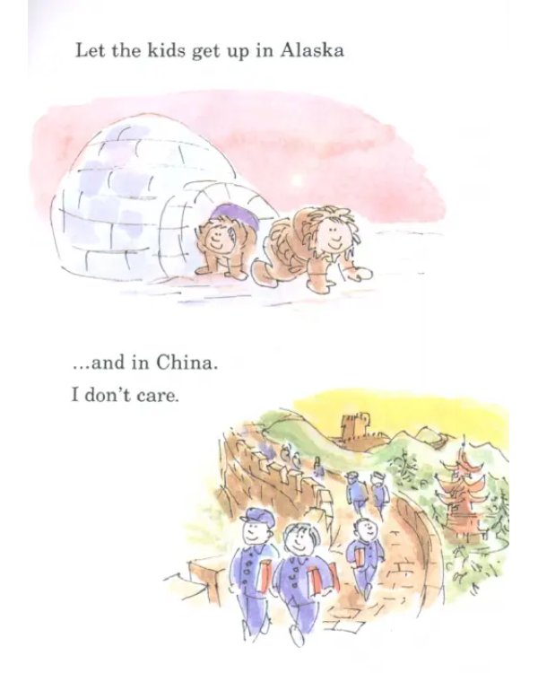 Дополнительное изображение книги «I Am Not Going to Get Up Today!»