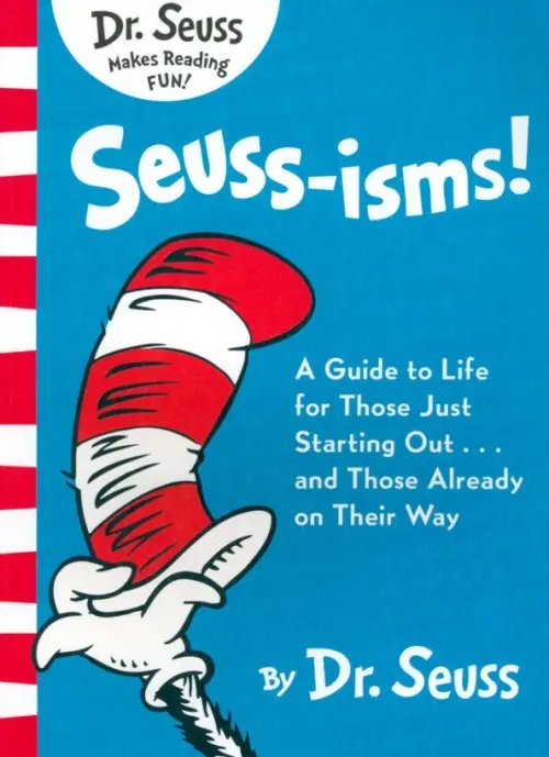 Dr. Seuss Seuss-isms