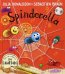 Spinderella