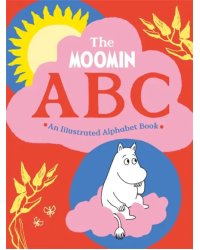 The Moomin ABC. An Illustrated Alphabet Book
