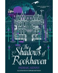 The Shadows of Rookhaven