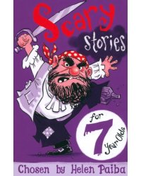 Scary Stories for 7 Year Olds
