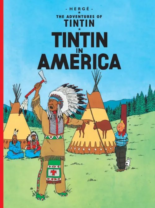 The Adventures of Tintin Tintin in America