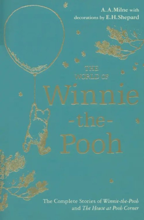 Winnie-the-Pooh Winnie-the-Pooh. The World of Winnie-the-Pooh