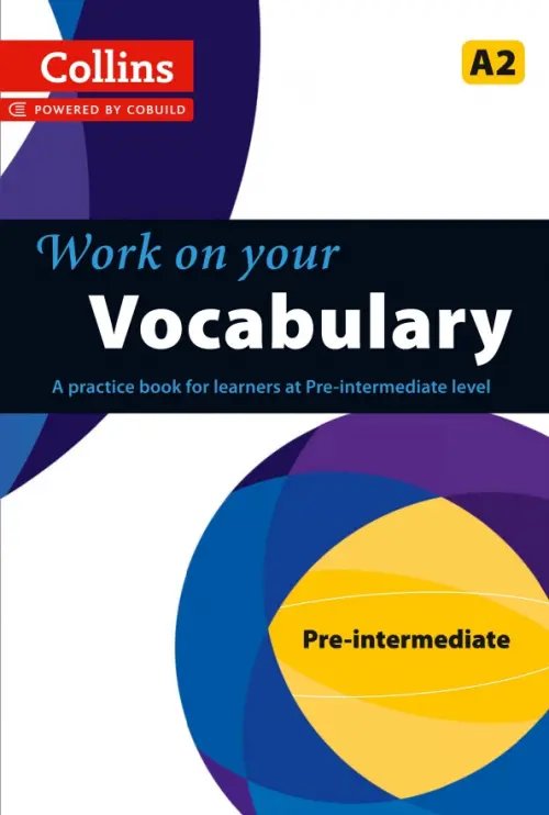 Work on Your… Work on Your Vocabulary. A2