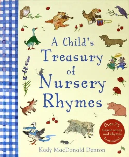 A Child's Treasury of Nursery Rhymes