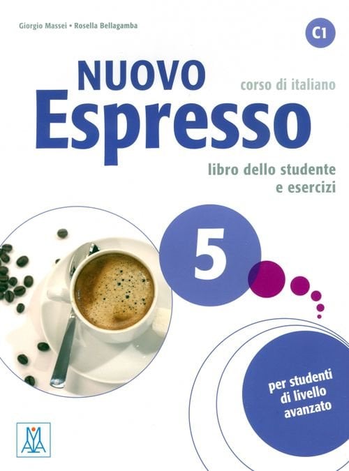 Nuovo Espresso Nuovo Espresso 5. Libro dello studente e esercizi + audio e video online