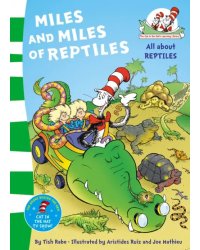 Miles and Miles of Reptiles
