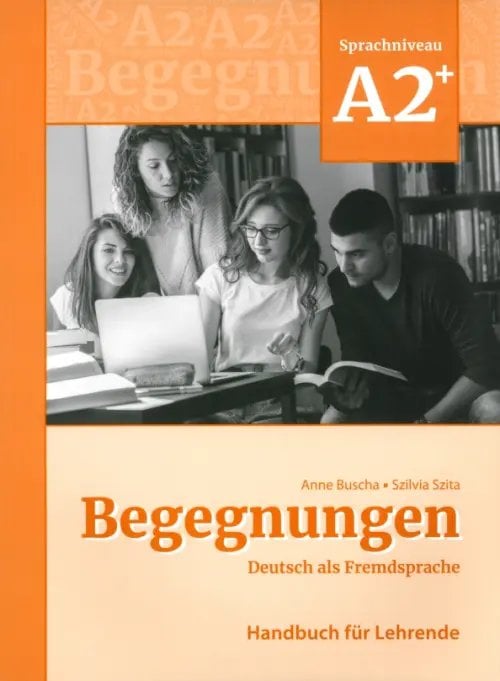 Begegnungen Begegnungen A2+. Handbuch für Lehrende + code