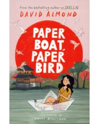 Paper Boat, Paper Bird