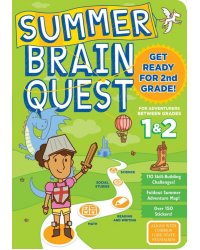 Summer Brain Quest. Between Grades 1 &amp; 2