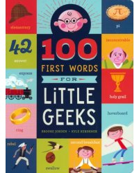 100 First Words for Little Geeks