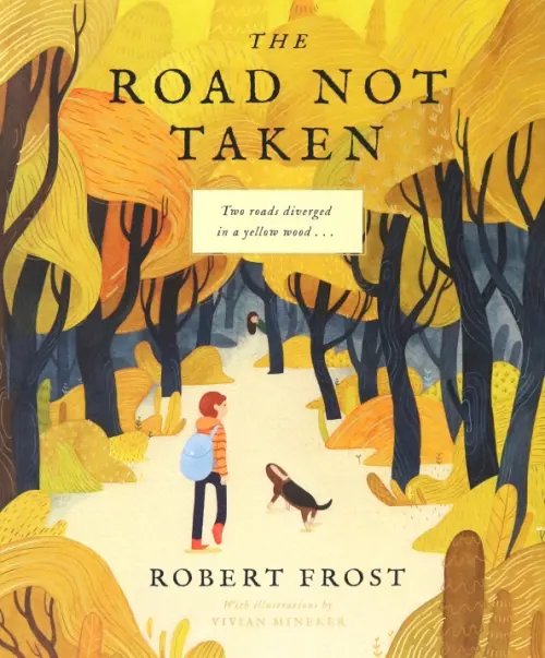 Обложка книги «The Road Not Taken» — Frost Robert, ISBN 9781641701075
