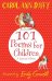 101 Poems for Children Chosen. A Laureate's Choice