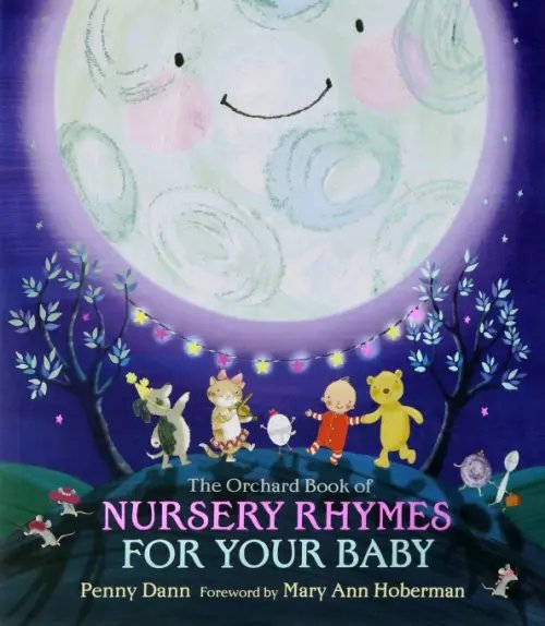 Orchard Book of Nursery Rhymes for Your Baby