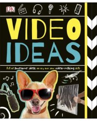 Video Ideas. Full of Awesome Ideas to try out your Video-making Skills