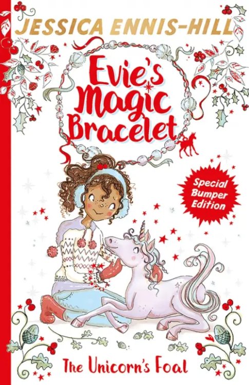 Evie`s Magic Bracelet The Unicorn's Foal