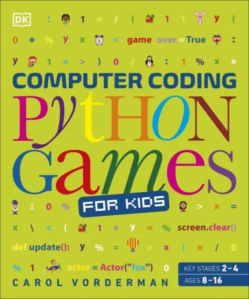 Computer Coding for Kids Computer Coding. Python Games for Kids